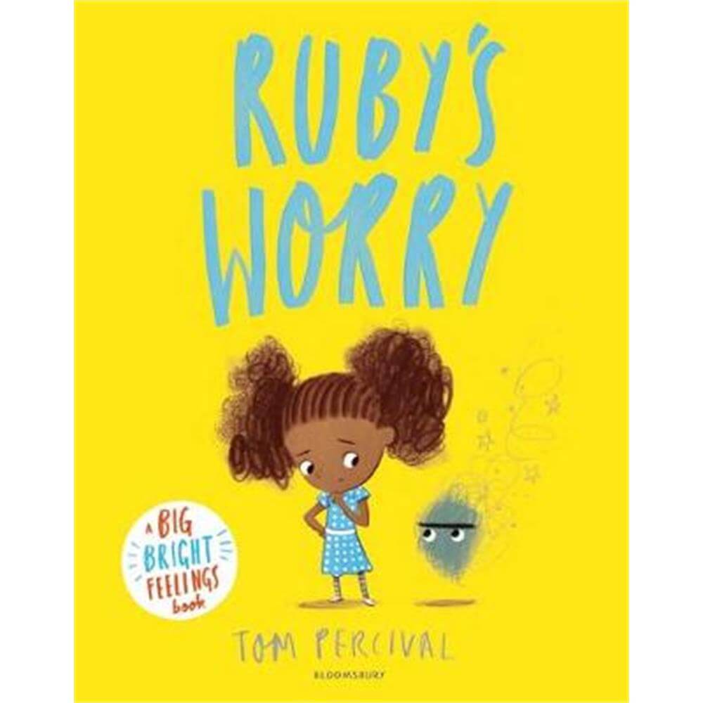 Ruby's Worry: A Big Bright Feelings Book (Paperback) - Tom Percival
